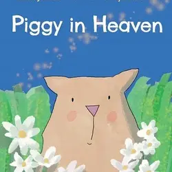 Piggy in Heaven book by Melinda Johnson.jpg